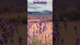 Europe Facts - The Alps... #shorts #europefacts #europe