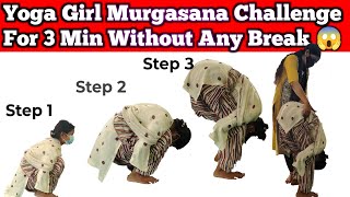 Yoga Girl Murgasana Challenge for 3 min Without Any Break 😯|Murga Punishment @yogaanytime_with_NK