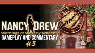 Commentary With Jack - Nancy Drew: Warnings at Waverly Academy (Pt. 3)