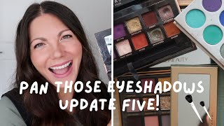 PAN THOSE EYESHADOWS 2024!! UPDATE FIVE - June!!