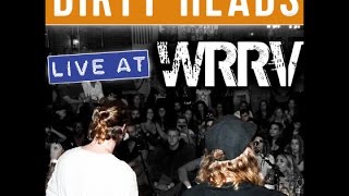 Dirty Heads - "Moontower" (live at WRVV)