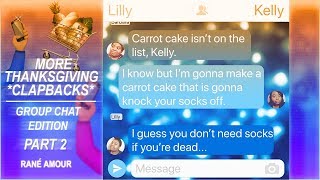 FAMILY DRAMA EP: 26 THANKSGIVING CLAPBACKS IN THE FAMILY GROUP CHAT 2. Text Messages #7 [PG -13]