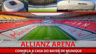 ALLIANZ ARENA - Conheça a casa do Bayern de Munique