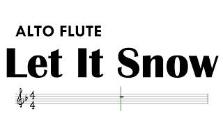 Let It Snow ALTO FLUTE Sheet Music Backing Track Partitura