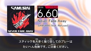 【DTXMania Chart Simulation】Never Fade Away - SAMURAI (feat. Refused)