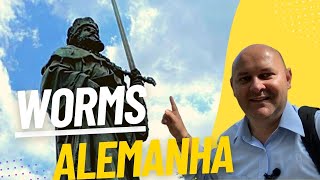 Worms Alemanha | Dieta de Worms - Caminhos de Lutero