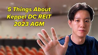 5 Things Highlighted at Keppel DC REIT 2023 AGM