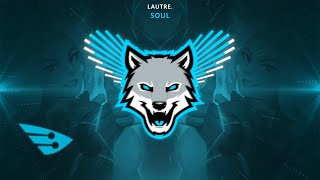 LAUTRE. - Soul