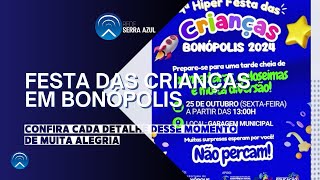 FESTA DAS CRIANÇAS EM BONÓPOLIS