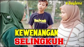 KEWENANGAN SELINGKUH | Komedi Ngapak sidareja #Deglene