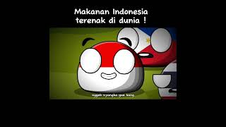 Makanan indonesia terenak sedunia  #animasi #memes #countryballs