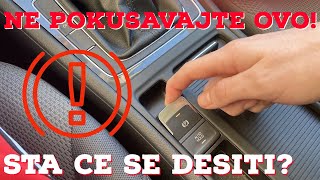 STA CE SE DESITI UKOLIKO POVUCETE AUTOMATSKU RUCNU TOKOM VOZNJE?