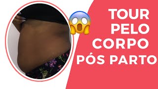 MEU CORPO PÓS PARTO *Tour pelo corpo*| Maxuellen Martins