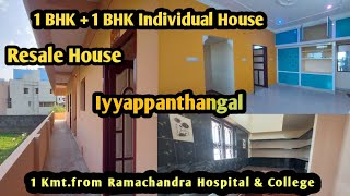 Resale Individual House for sale in Porur.Iyyappanthangal 1BHK + 1BHK Houses