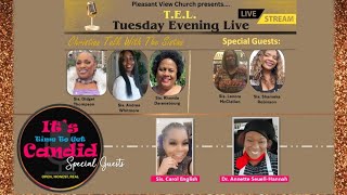 T.E.L. Tuesday Evening LIVE "Christian Talk With The Sistas"