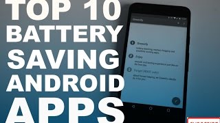 Top 10 Battery Saving Apps For Andriod - September 2016