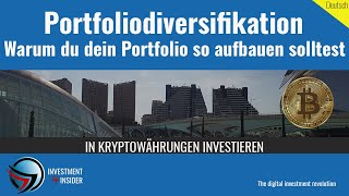 💥Portfoliodiversifikation: Warum du dein Crypto Portfolio so aufbauen solltest!