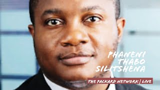 Phaneni Thabo Silitshena on The Packard Network | LIVE