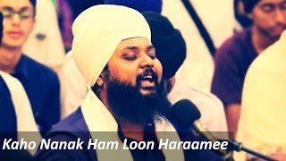 Kaho Nanak Ham Loon Haraamee -Bhai Anantvir Singh Ji Akj USA Awesome Kirtan