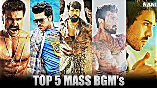 Ram Charan Top 5 BGM's || #nanibgmandediting