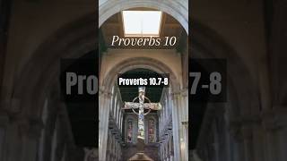 Proverbs 10.7-8