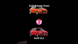 Suzuki Swift Booster Green vs Swift GLX... #suzuki #swift #boostergreen #suzukiswift #automoviles