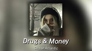 chase atlantic - drugs & money | sped up