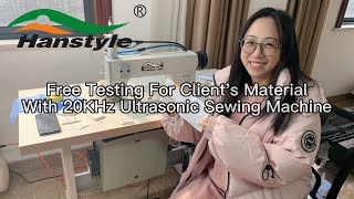 Ultrasonic Welding Test Effect For Different Materials Through 20KHz Ultrasonic Sewing Machine