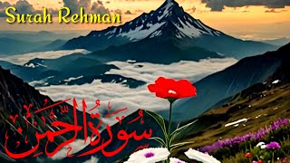 Surah Rehman | recitation | complete |Rehman No55 | | Eapisode:SR340 | surah Ar Rehman |سورۃ الرحمن