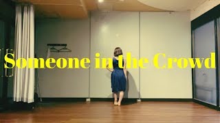 La La Land "Someone in the Crowd" Dance Original Choreography