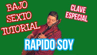 Rapido Soy - Clave Especial (TABS Bajo Quinto Tutorial)