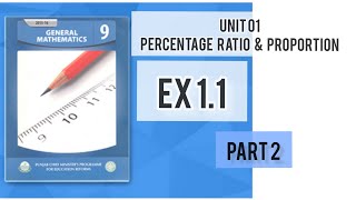 Unit 01 Percentage Ratio & Proportion General Mathematics Punjab Board Part 2