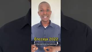 INSCRIÇÕES PARA O ENEM & ENCCEJ 2022.