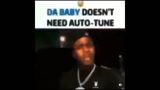 Da Baby Doesn't Need Auto-Tune