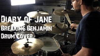 Diary of Jane - Breaking Benjamin // Drum Cover