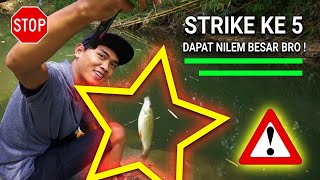 PESTA STRIKE ! mancing ikan nilem di sungai pasir wangon