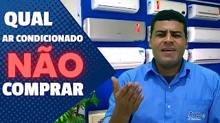 QUAL AR CONDICIONADO NÃO COMPRAR / Não compre ar condicionado antes de ver esse vídeo.