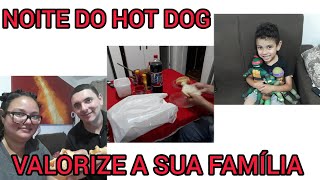 NOITE DO ROT DOG+VALORIZE A SUA FAMÍLIA 💛