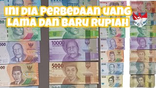 Perbedaan Uang Lama dan Baru Rupiah Indonesia!