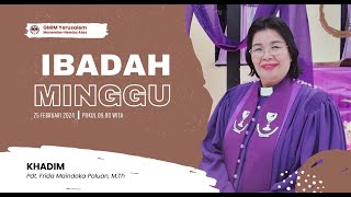 IBADAH MINGGU SESI 2 | GMIM YERUSALEM MANEMBO - NEMBO ATAS  | 25 FEBRUARI 2024