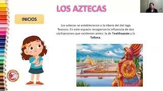 LOS AZTECAS - HISTORIA 4º BÁSICO