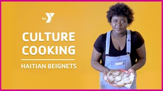 Culture Cooking with Gaelle: Haitian Beignets - Classrooms For All