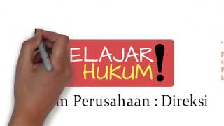 Hukum Perusahaan : Direksi