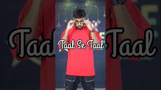 Taal se Taal Mila | Dance Video | Trending #shorts #yt #youtube #dance