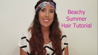 Hot Summer: Beachy, Bohemian Hair