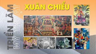 TRIỂN LÃM MỸ THUẬT TRANH HỘI HOẠ ĐỒ HOẠ XUÂN CHIỂU Exhibition Sep 2024