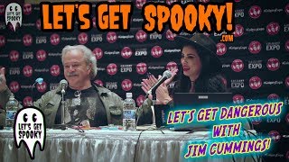 Let's Get Spooky Ep.8 - Let's Get Dangerous with Jim Cummings!