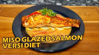 MISO-GLAZED SALMON versi diet @RahayuFoodbyBundaNcie