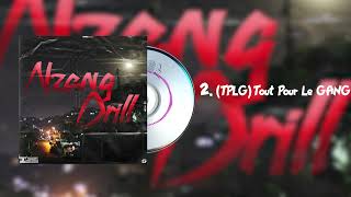 2.TPLG (Tout pour le Gang)(Trapatony x MisterAmazing x Fox le SD  feat Hys Cosa)