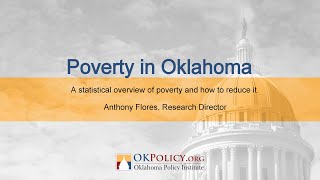 Poverty in Oklahoma: A statistical overview of poverty and how to reduce it